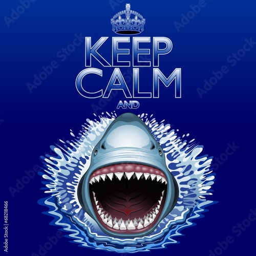 Keep Calm and...Shark Jaws Attack!