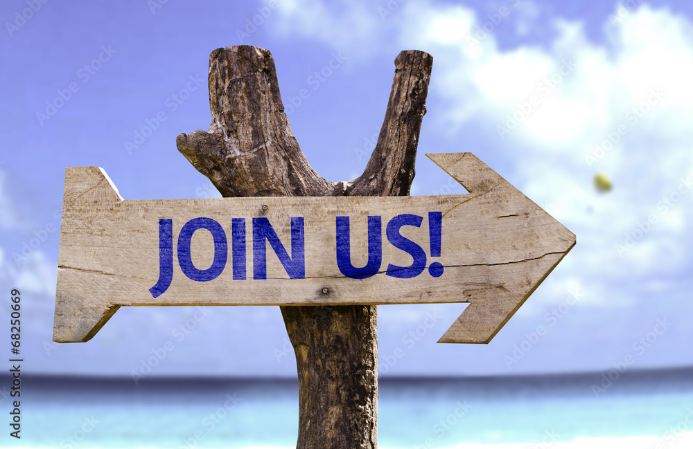 Join Us! wooden sign with a beach on background