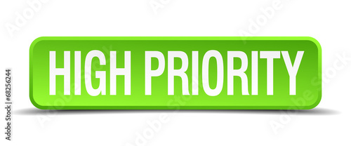 high priority green 3d realistic square isolated button