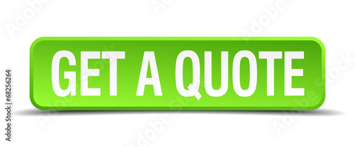 get a quote green 3d realistic square isolated button