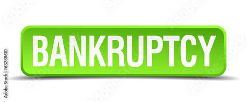 bankruptcy green 3d realistic square isolated button