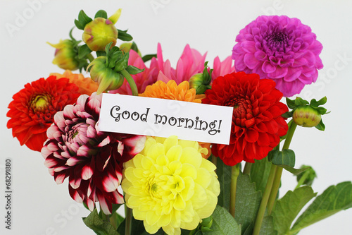 Fototapeta Naklejka Na Ścianę i Meble -  Good morning card with colorful dahlia flowers
