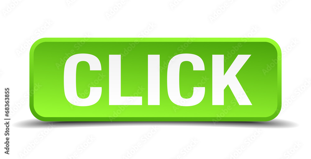 click green 3d realistic square isolated button click green 3d realistic square isolated button