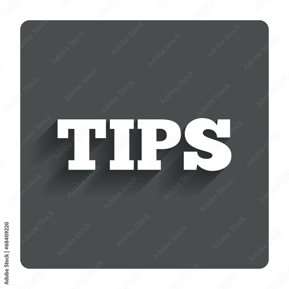 Tips sign icon. Service money symbol. Tips sign icon. Service money symbol.