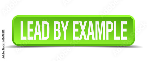 lead by example green 3d realistic square isolated button
