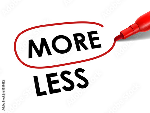 choosing more instead of less with a red pen