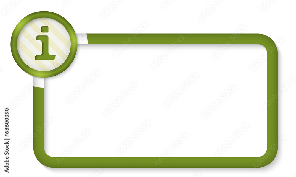 green frame for enterimg text with info symbol green frame for enterimg text with info symbol