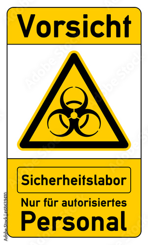 Warnschild für Biosafety Level - Sicherheitslabor g1021 photo