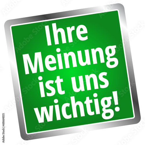 Ihre Meinung ist uns wichtig!