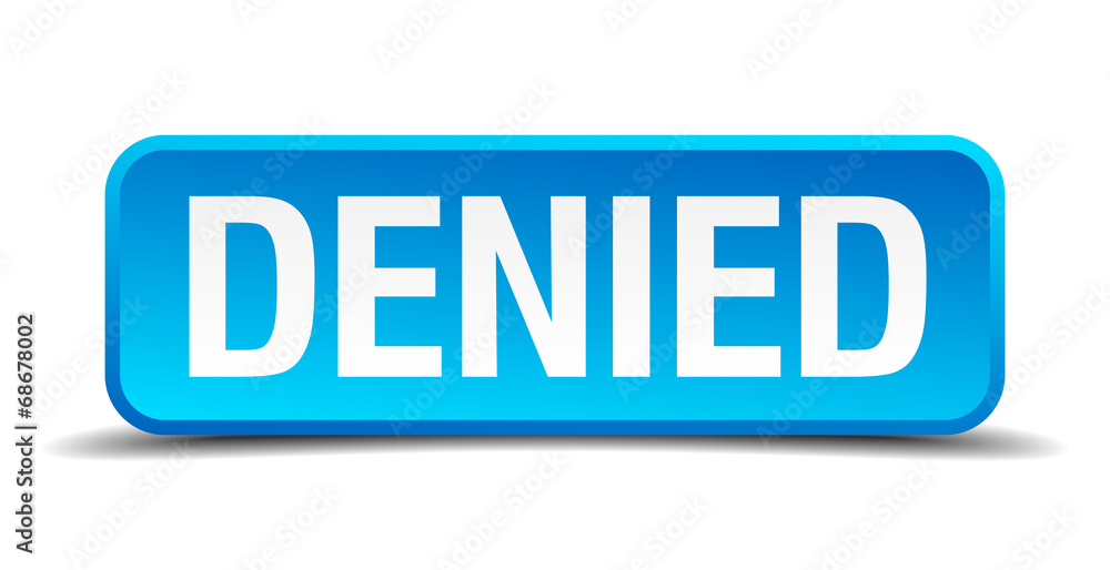 denied blue 3d realistic square isolated button denied blue 3d realistic square isolated button