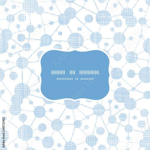 Blue molecules testile texture frame seamless pattern background