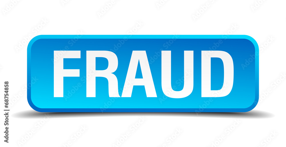 fraud blue 3d realistic square isolated button fraud blue 3d realistic square isolated button
