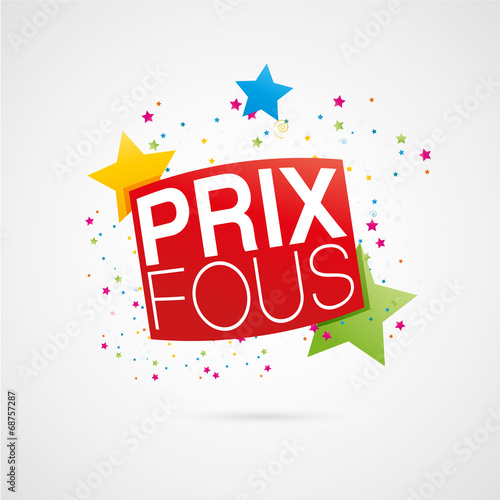 prix fous!