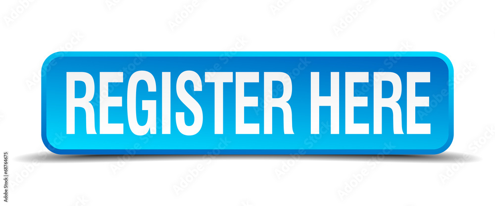 register here blue 3d realistic square isolated button register here blue 3d realistic square isolated button