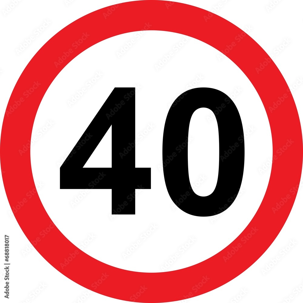 40 speed limitation road sign 40 speed limitation road sign