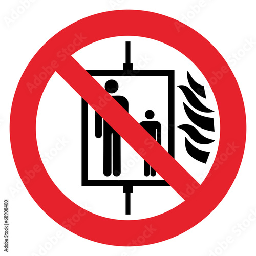 Prohibition sign DO NOT USE ELEVATOR IN CASE OF FIRE