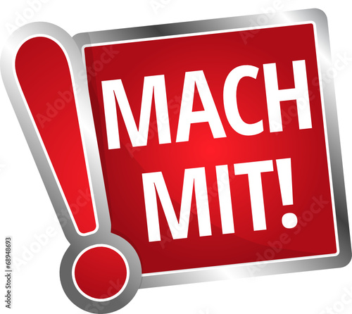 Mach mit!