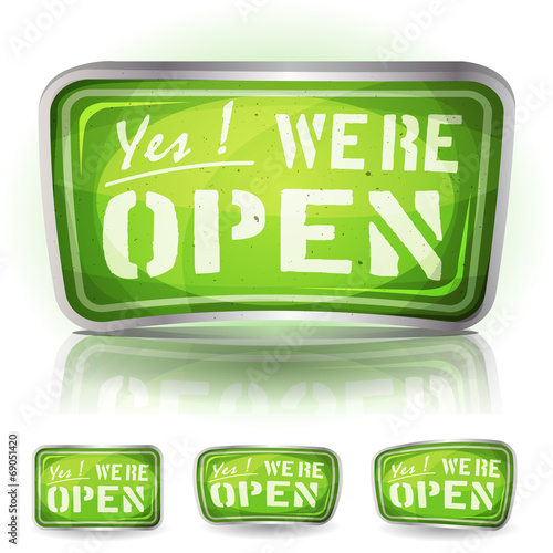 Come In We're Open Sign