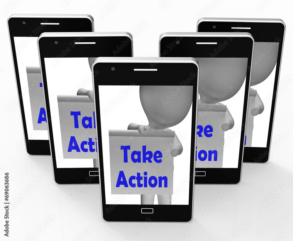 Take Action Sign Means Being Proactive About Change Take Action Sign Means Being Proactive About Change