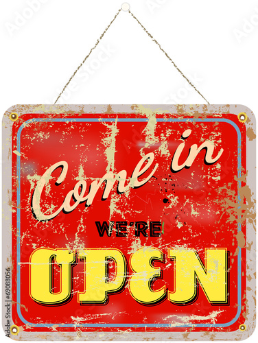 We are Open Sign - vector illustration, retro style, grungy