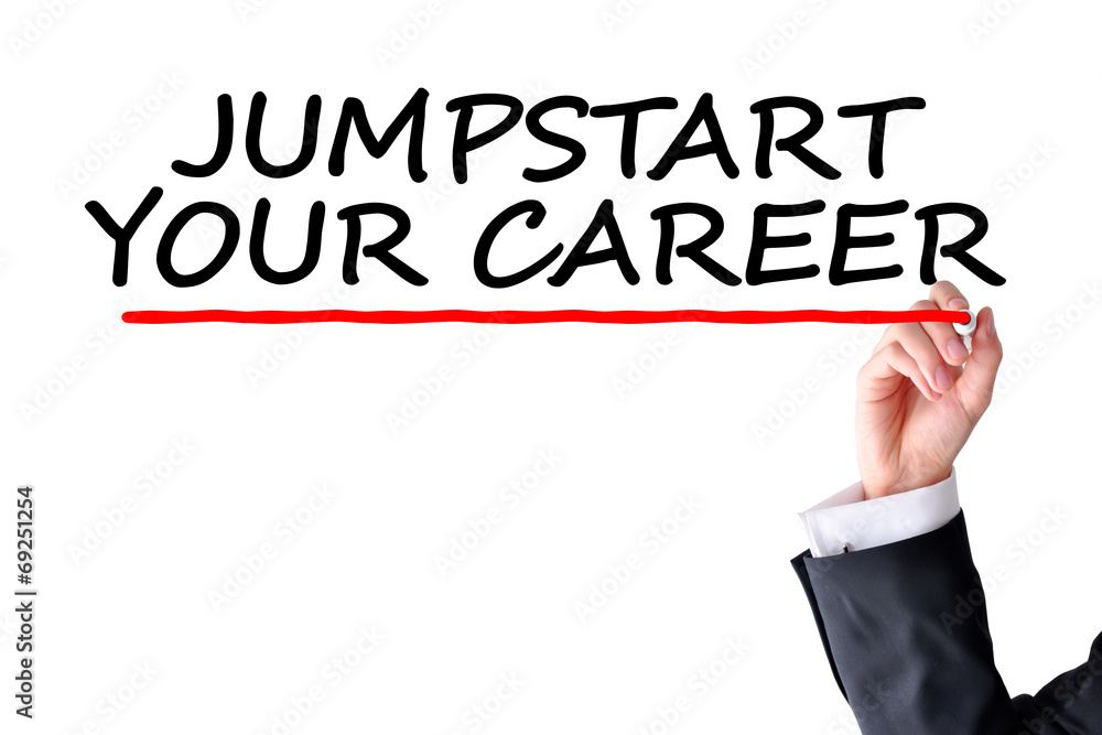 Fototapeta premium Jumpstart your career