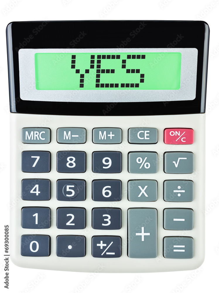 Calculator with YES on display on white background