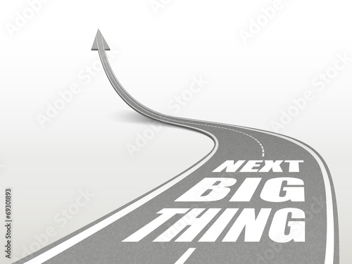 next big thing words on highway road