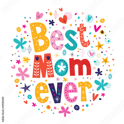 Happy Mothers Day card hand made retro typography Best Mom Ever