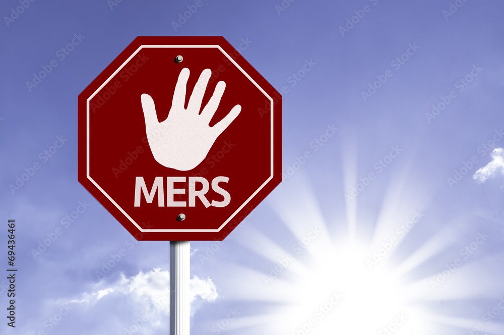 Stop Mers red sign with sun background Stop Mers red sign with sun background