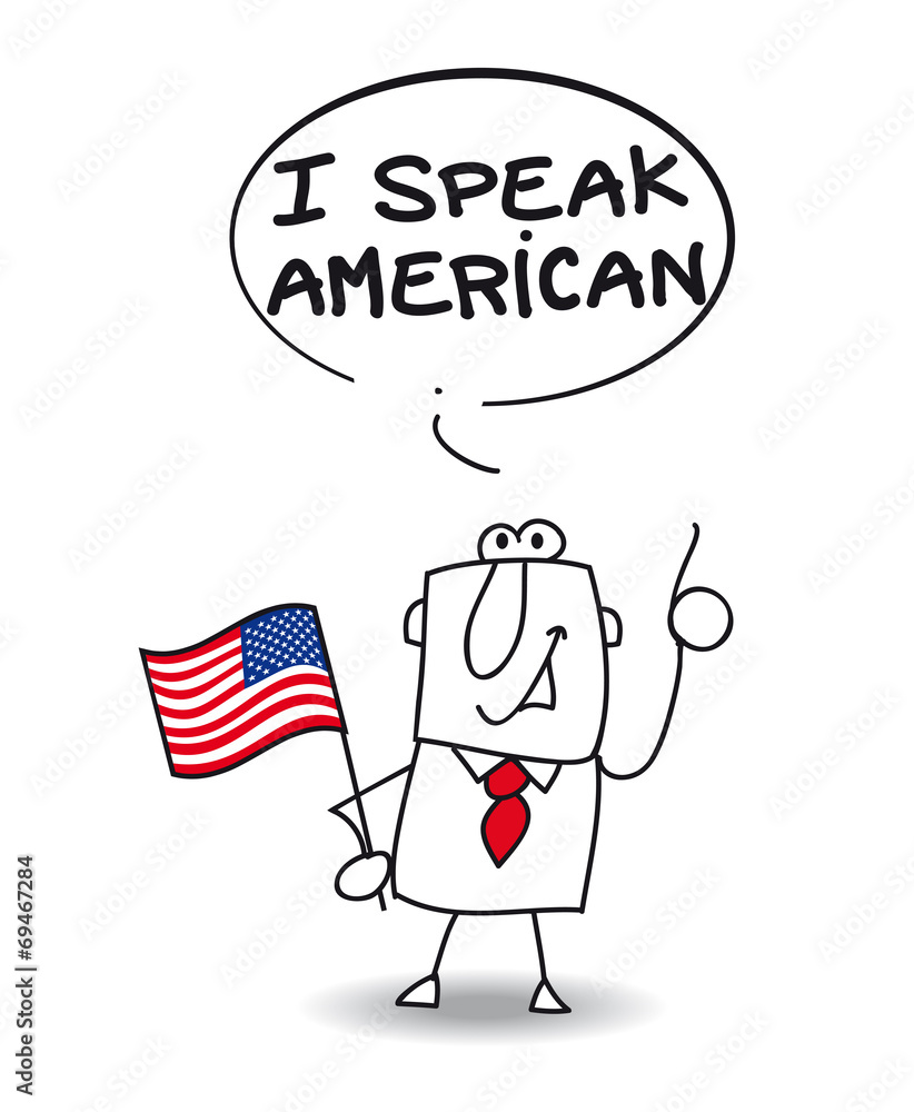 I speak american