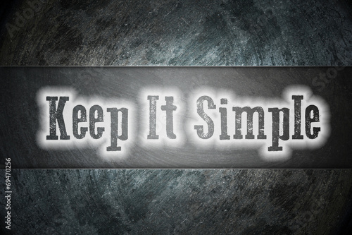 Keep It Simple Concept