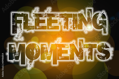 Fotografi Fleeting moments word on vintage bokeh background, concept