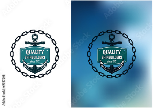 Marine shipbuilder label with chain, anchor and banner