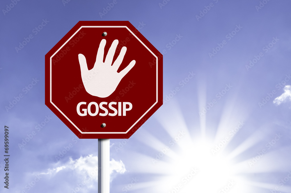 Stop Gossip red sign with sun background Stop Gossip red sign with sun background