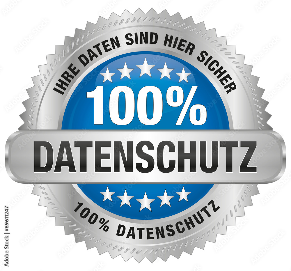Datenschutz - Ihre Daten sind hier sicher - 100% Datenschutz - Ihre Daten sind hier sicher - 100%