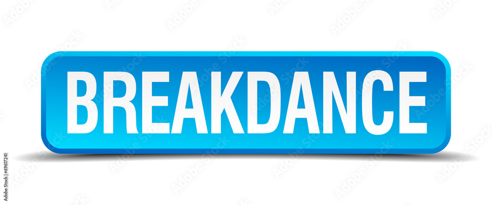 breakdance blue 3d realistic square isolated button