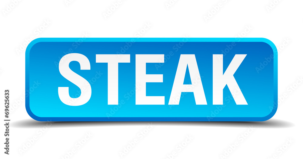 Steak blue 3d realistic square isolated button Steak blue 3d realistic square isolated button