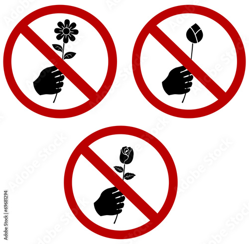 Don't Pick or give the Flower Sign cellection set