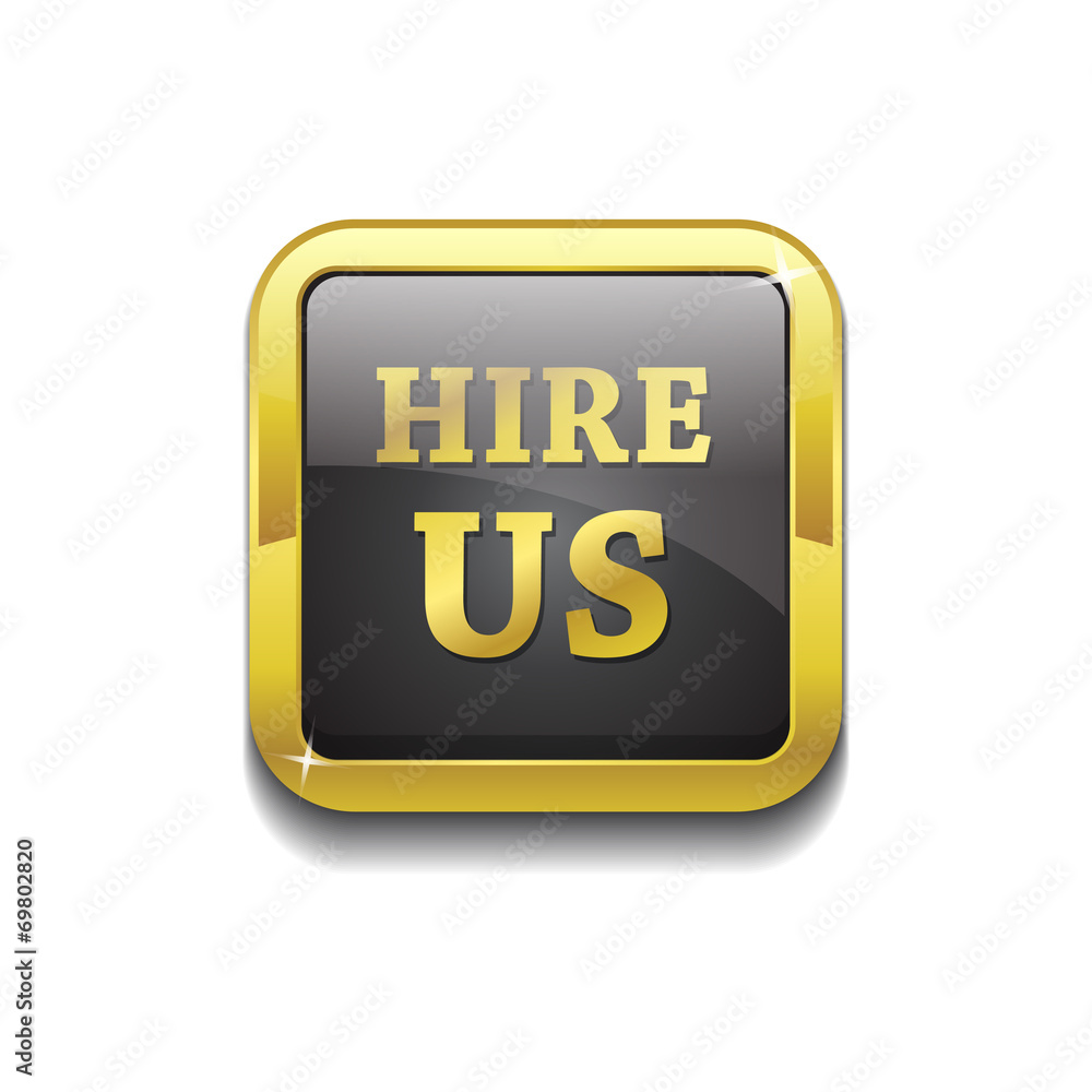 Hire Us Glossy Shiny Square Vector Button Hire Us Glossy Shiny Square Vector Button