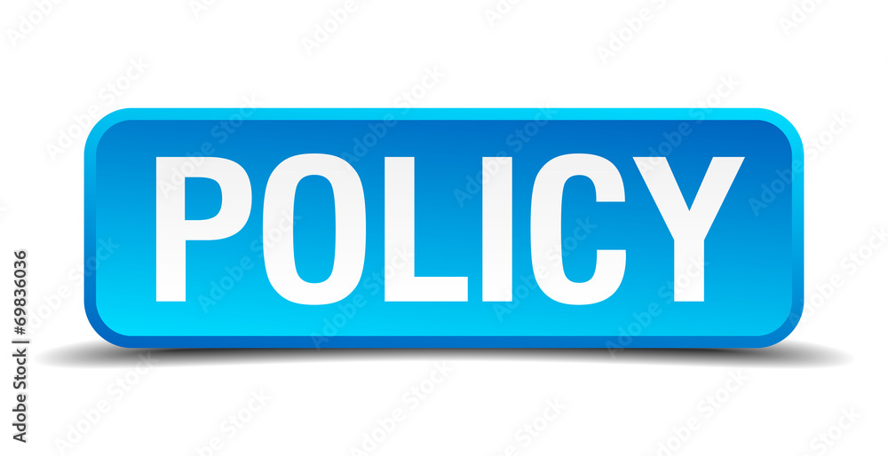 Policy blue 3d realistic square isolated button Policy blue 3d realistic square isolated button