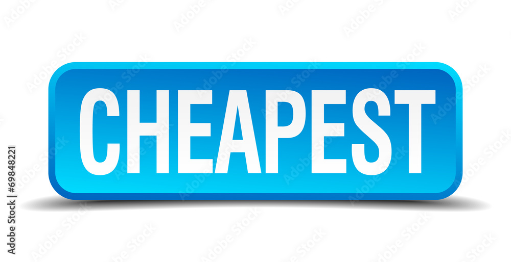 cheapest blue 3d realistic square isolated button cheapest blue 3d realistic square isolated button