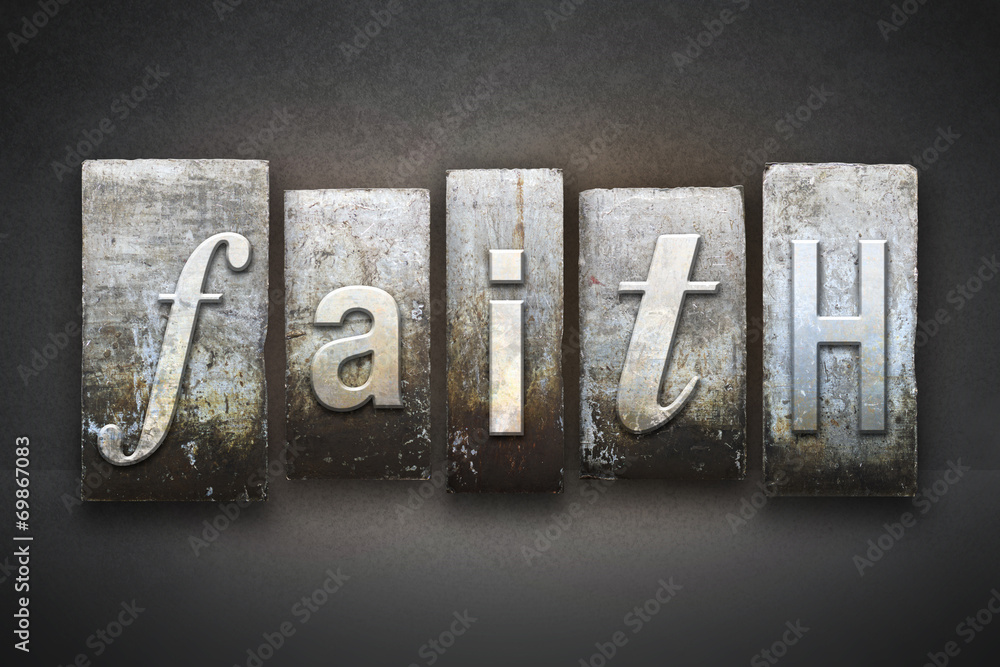 Naklejka premium Faith Letterpress