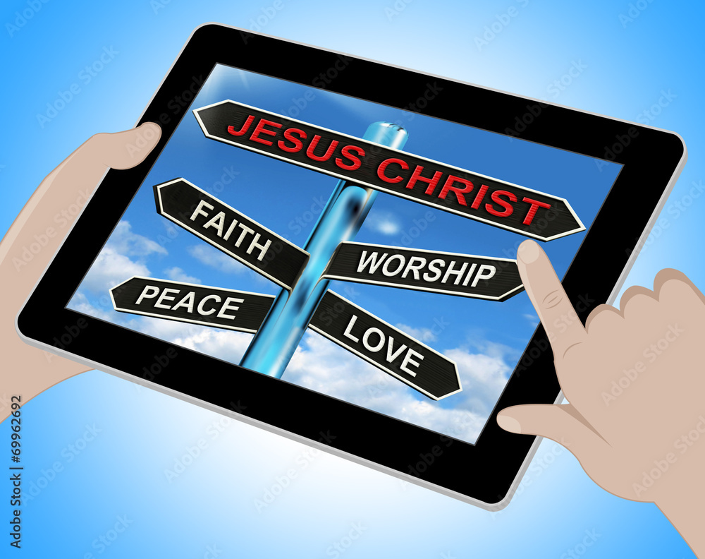 Jesus Christ Tablet Means Faith Worship Peace And Love - obrazy, fototapety, plakaty 