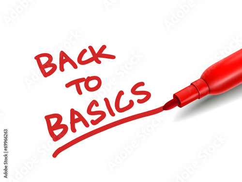 the words back to basics with a red marker