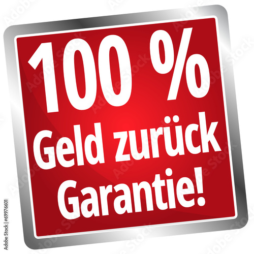 100 % Geld zurück Garantie