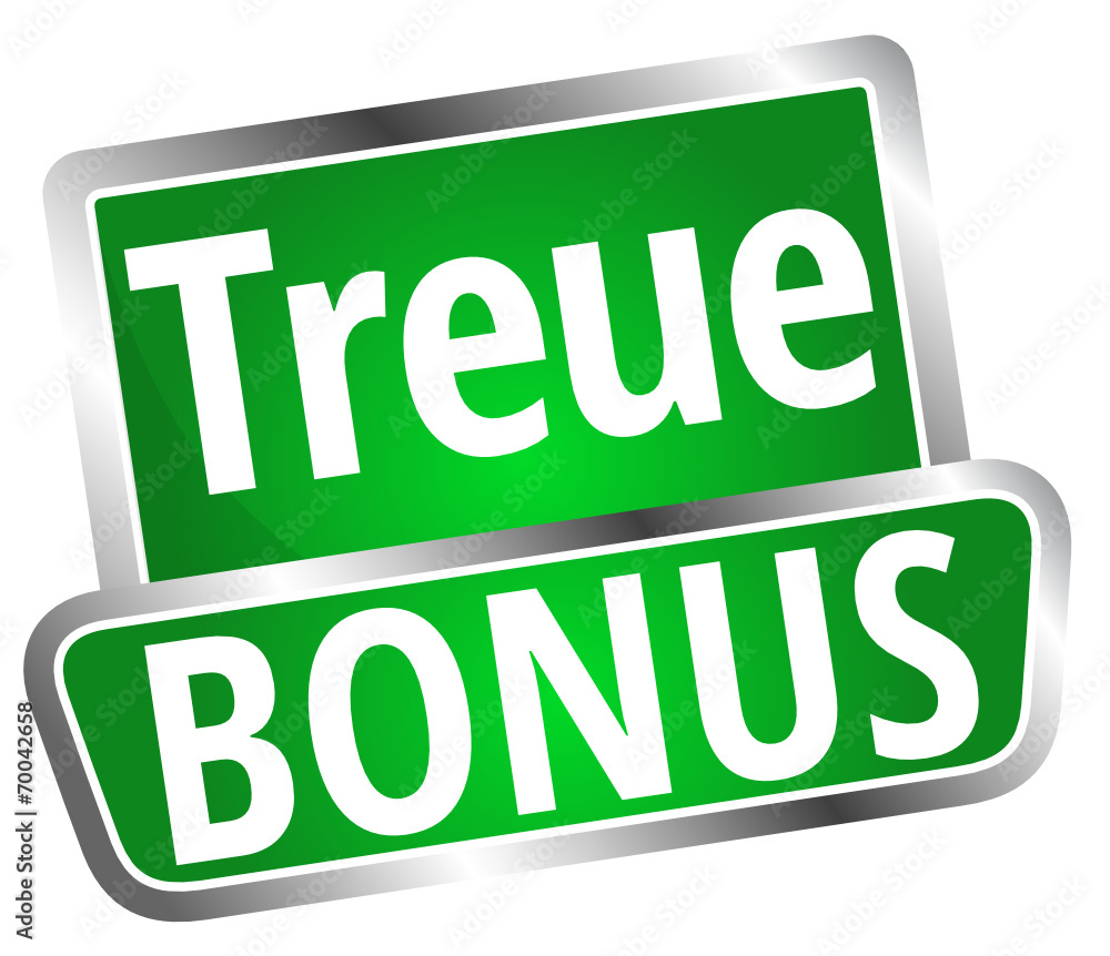 Treuebonus