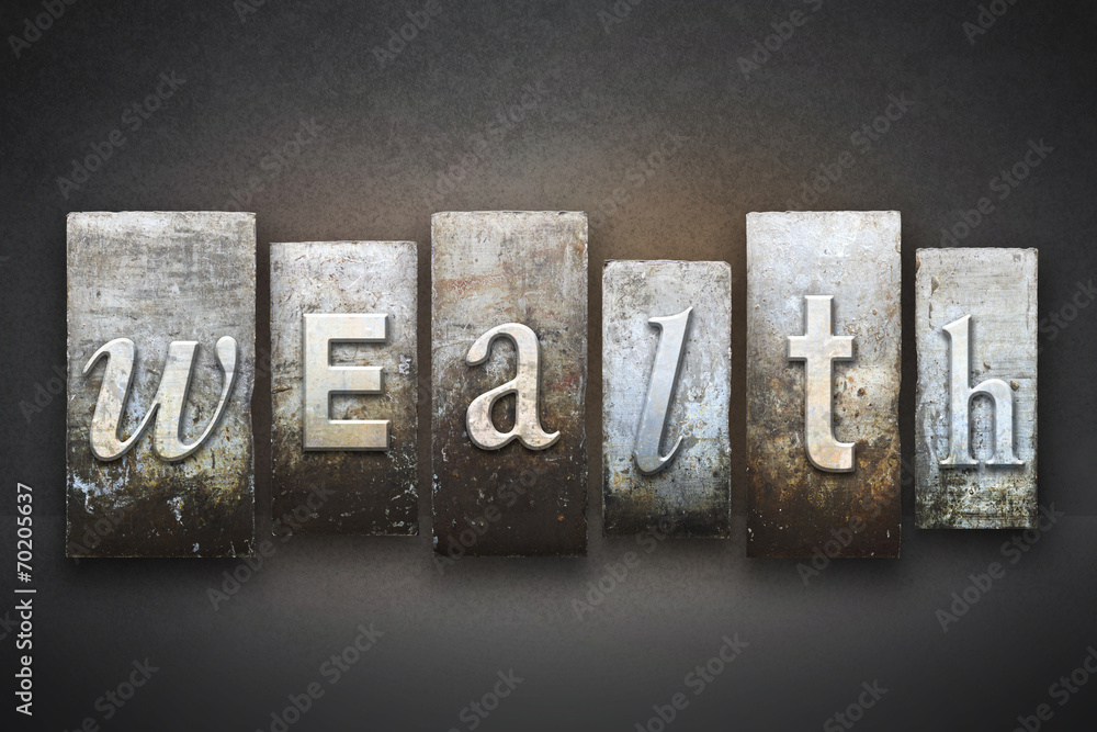 Naklejka premium Wealth Letterpress