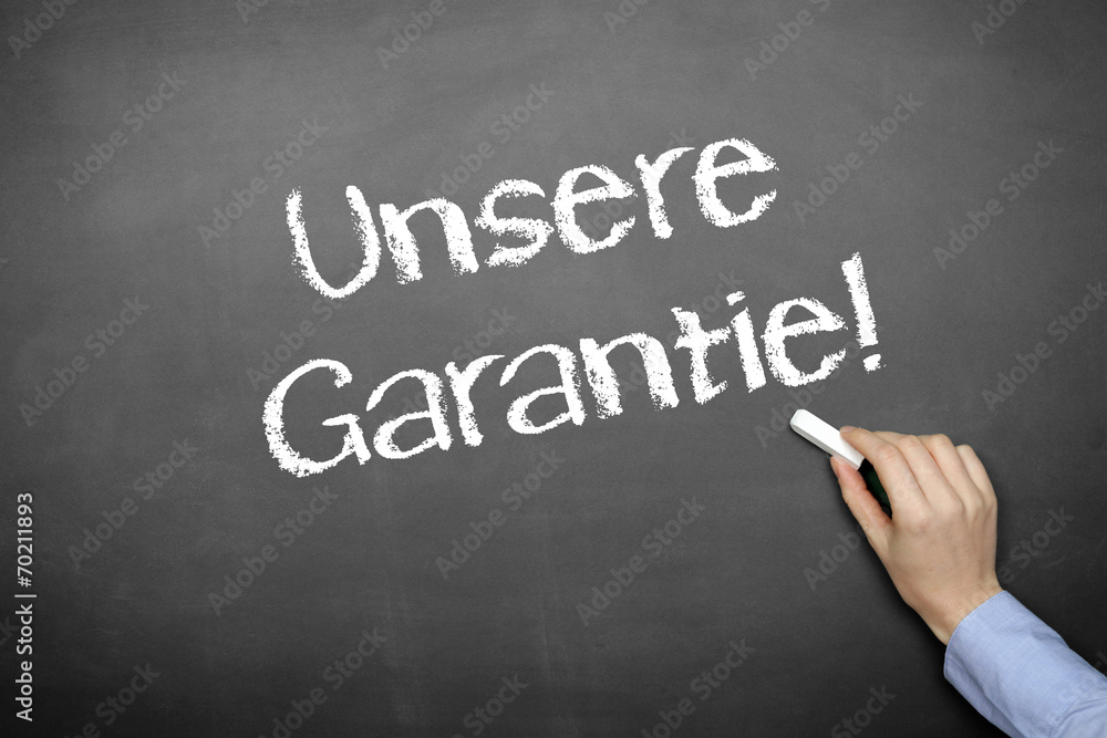 Unsere Garantie Unsere Garantie