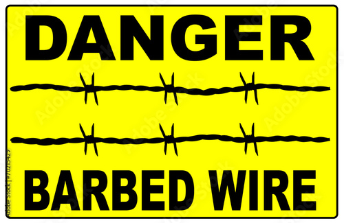 Barbed Wire Warning Sign