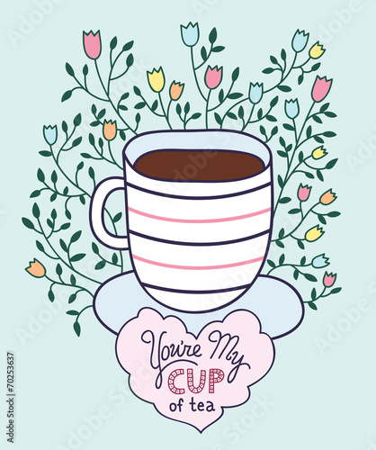 Cute hand drawn cup of tea with lettering made in vector